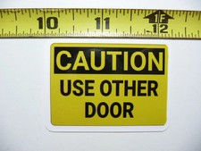 CAUTION USE OTHER DOOR SMALL STICKER DECAL FUN FUNNY SCRAPBOOKING NOVELTY