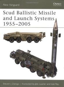 Scud Ballistic Missile and Launch Systems 1955-2005 (New... | Buch | Zustand gut