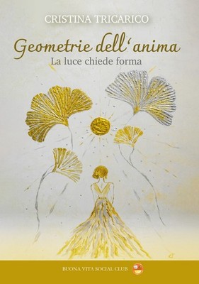 Geometrie der Seele. Licht bittet um Form - [Gutes Leben Social Club]