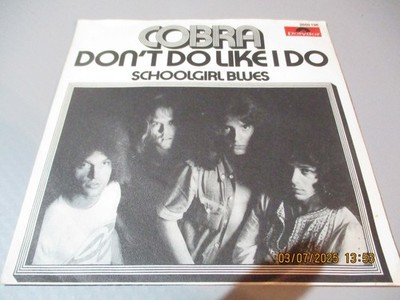 (65) 7'' Single Vinyl -  Cobra    Don't Do Like I Do