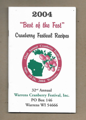2004 Best of the Fest Cranberry Festival Recettes 32e année Warrens Wisconsin - Photo 1 sur 3