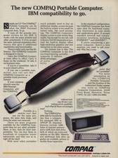 1983 Compaq Portable Computer: IBM Compatibility To Go Vintage Print Ad