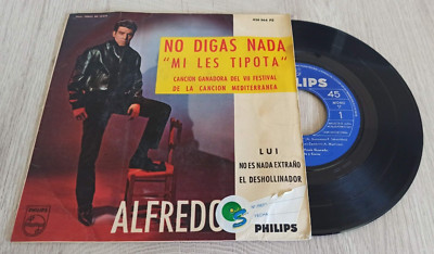Single Vinilo - Alfredo   No Digas Nada - Mi Les Tipota
