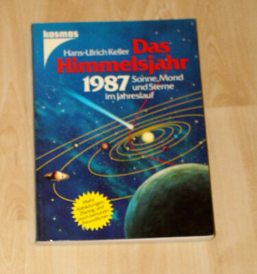 Himmelsjahr 1987, Hrsg. H.-U. Keller, gebraucht, Buchrücken leicht verblasst