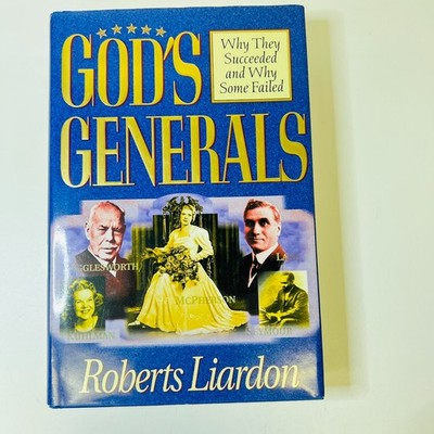 Gods Generals: Why They Succeeded And Why Some Fail - Hardcover