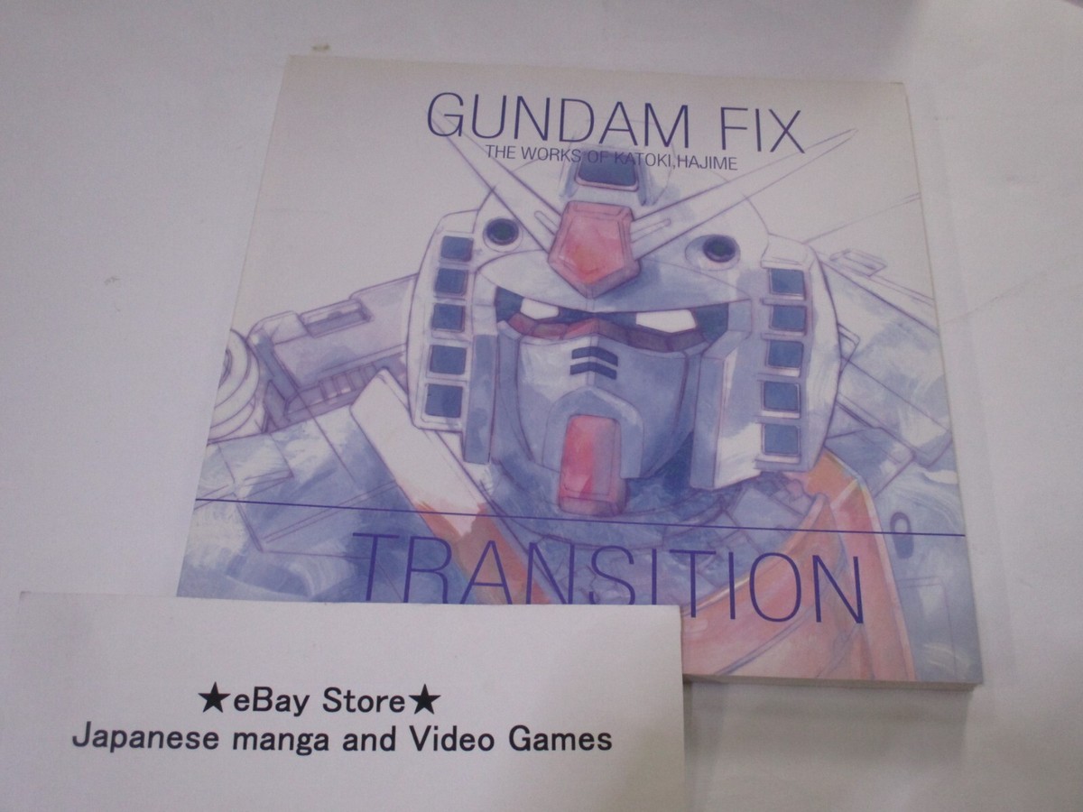 GUNDAM Art Book FIX NEWTYPE ILLUSTRATED COLLECTION /KATOKI HAJIME