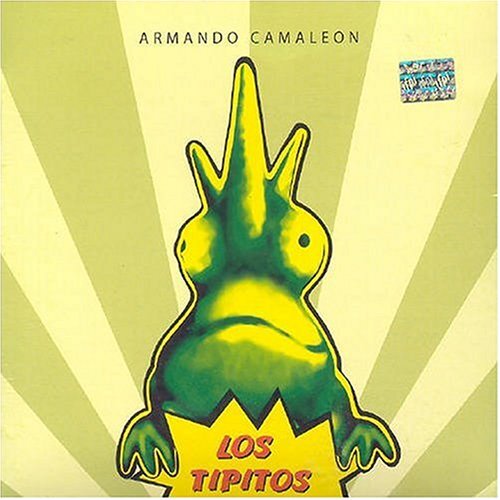 Los Tipitos Armando Camaleon (CD)