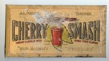 Vintage CHERRY SMASH Embossed Tin Over Cardboard Advertising Sign-9-1/4X4-7/8