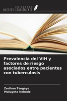 Zerihun Tsegaye (U. A.) | Prevalencia Del Vih Y Factores De Riesgo Asociados...