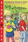 Big Whopper by Patricia Reilly Giff (Paperback / softback, 2010)