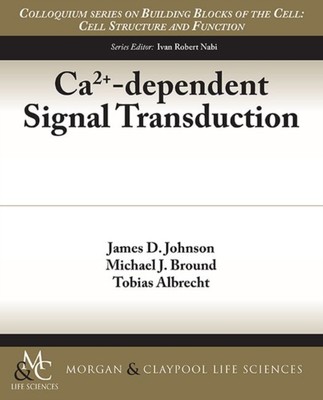 Johnson - Ca2-Dependent Signal Transduction - New paperback or softba - X555z
