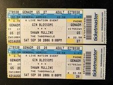 PAIR UNUSED TICKETS GIN BLOSSOMS & SHAWN MULLINS--TABERNACLE SEPTEMBER 30, 2006