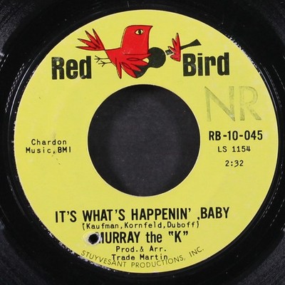 MURRAY THE ''K'': it's what's happenin' baby / the sins of a family RED BIRD 7''