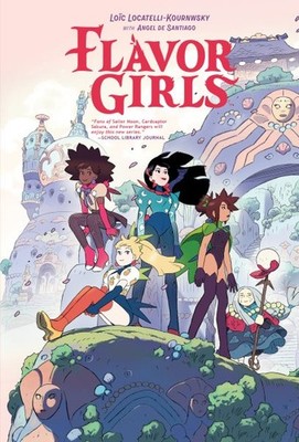 Flavor Girls, Hardcover by Locatelli-kournwsky, Loic; Pleban, Dafna (EDT); De...