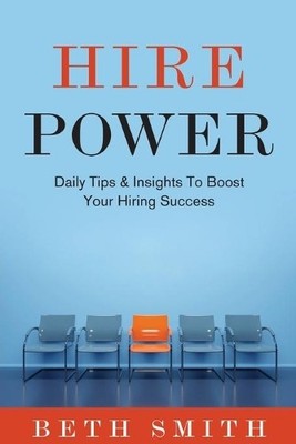 Beth Smith Hire Power (Taschenbuch)