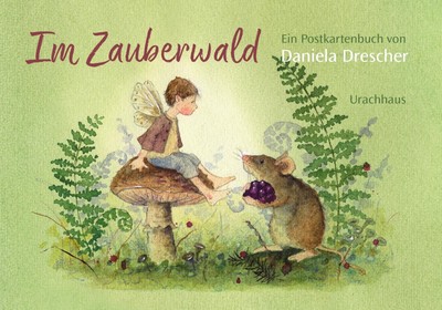 Postkartenbuch 'Im Zauberwald' Daniela Drescher