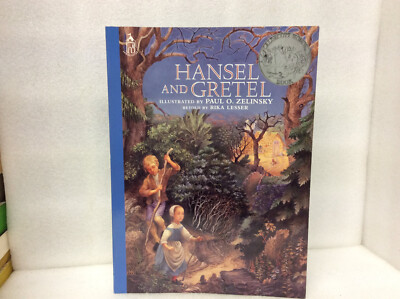 Hansel and Gretel by Paul O. Zelinsky and Rika Lesser ( 1989