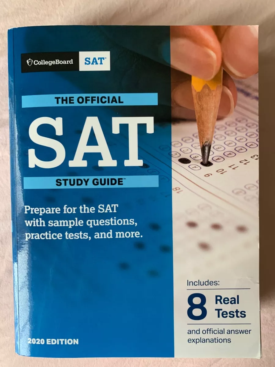 Official SAT Study Guide 2020 Edition by The College Board