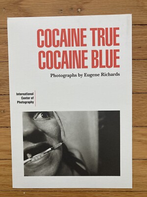Cocaine True Cocaine Blue Eugene Richards First Edition Announcement Card 1994