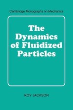 Dynamics of Fluidized Particles, Hardcover by...