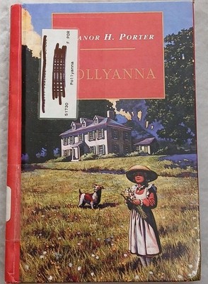 Pollyanna by Eleanor H. Porter (Puffin Classics) Follettbound Library Hardcover