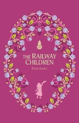 Edith Nesbit The Railway Children (Paperback)