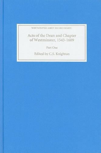 Acts of the Dean and Chapter of Westminster, 1543-1609 - 9780851156880 - Bild 1 von 1