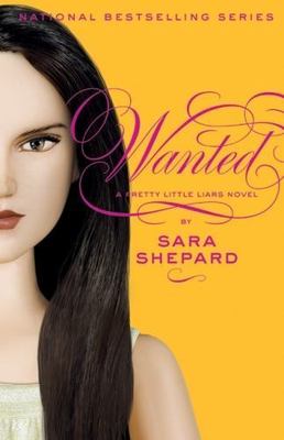 Wanted; Pretty Little Liars, Book 8 - 0061566179, hardcover, Sara Shepard