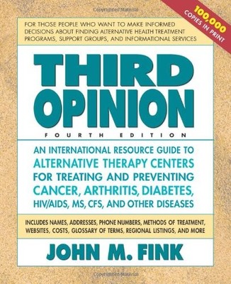THIRD OPINION, FOURTH EDITION: AN INTERNATIONAL RESOURCE By John M. Fink **NEW**