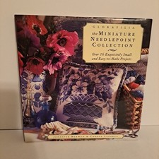 Glorafilia: The Miniature Needlepoint Collection by Lazarus, Carole Hardback The