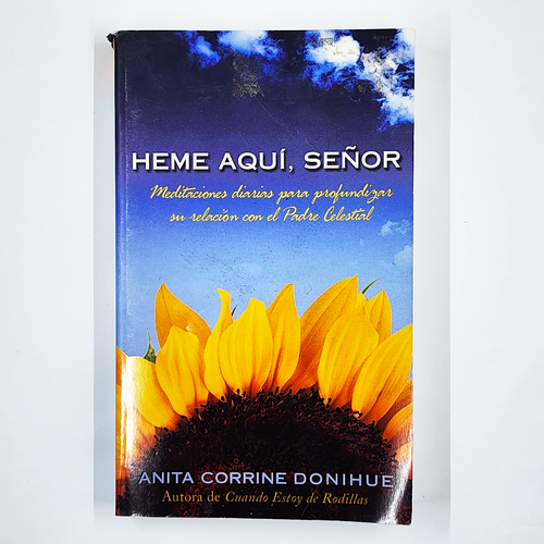 HEME AQUÃ, SEÑOR by Anita C. Donihue (2006, Paperback) Spanish Edition