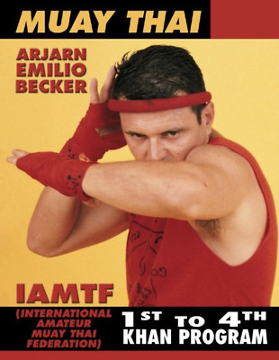 Muay Thai Program 1st to 4th Khan DVD by Emilio Becker.