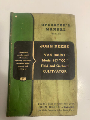 John Deere Van Brunt Model 147 ''CC'' Cultivator Operator's Manual