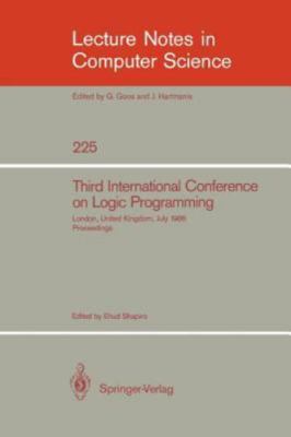 Third International Conference on Logic Programming: Imperial College of...