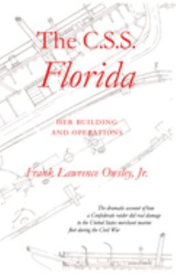 The C. S. S. Florida : Her Building and Operations Paperback