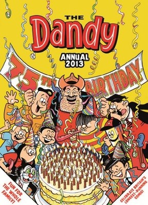 DANDY ANNUAL 2013 - Hardcover *Excellent Condition*
