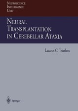 Lazaros Triarhou | Neural Transplantation in ...