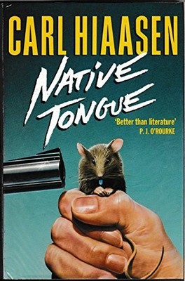 Native Tongue by Hiaasen, Carl 033356829X FREE Shipping