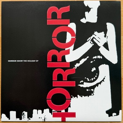 HORROR SHOW - The Holiday EP 7'' Vinyl Inside Out Carry On Give Up The Ghost Bane