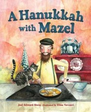 A Hanukkah with Mazel by Joel Edward Stein: Used