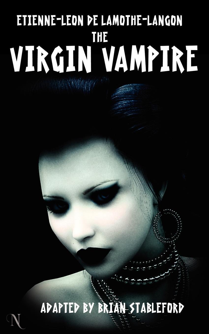 The Virgin Vampire | Etienne-l On Lamothe-langon | Taschenbuch |