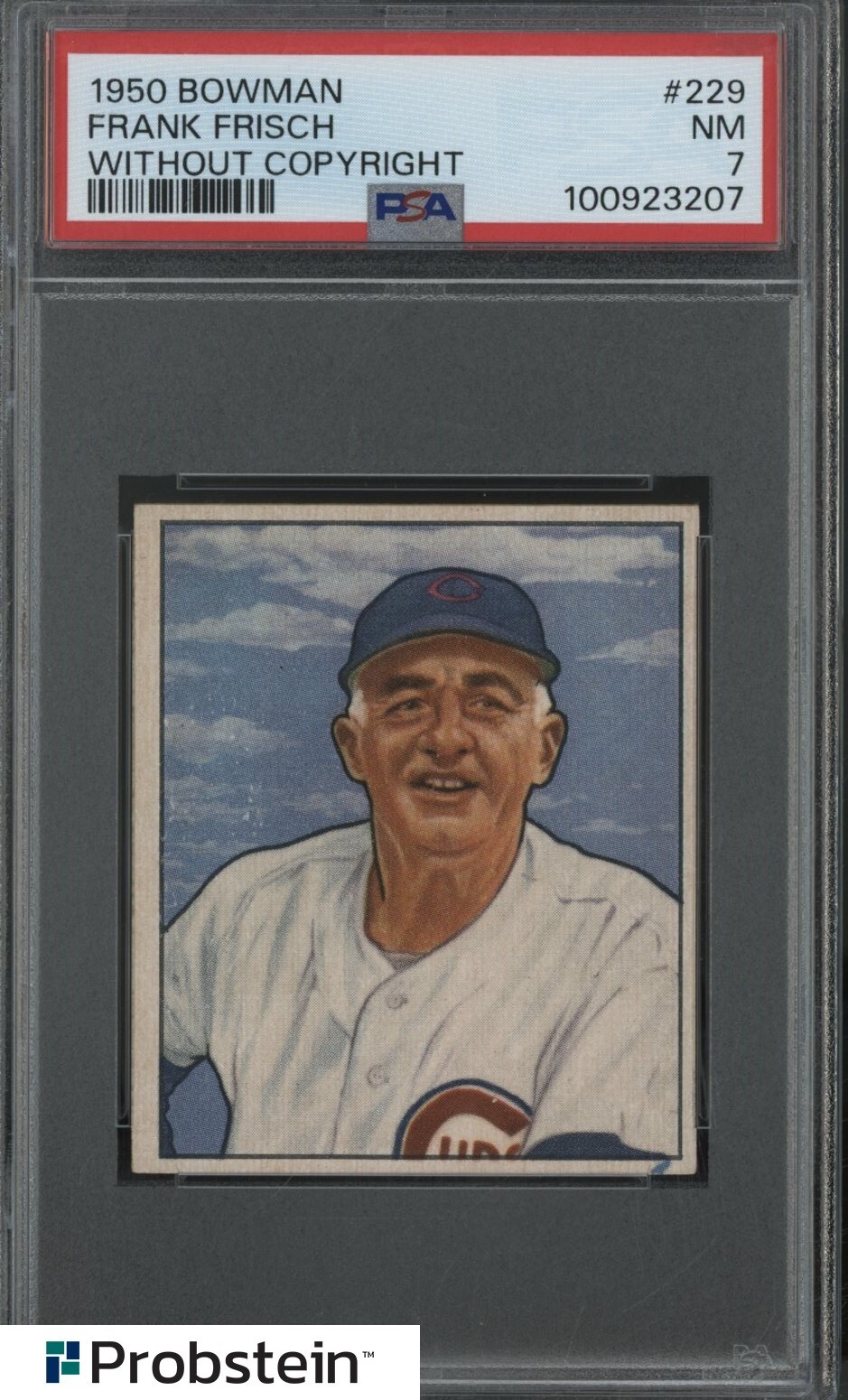 1950 Bowman #229 Frank Frisch PSA 7 Without Copyright Variation HOF