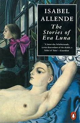 Stories of Eva Luna, Allende, Isabel