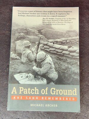 *SIGNED/1st Edit/Print* A Patch of Ground, Michael Archer, 2004, PB/VG
