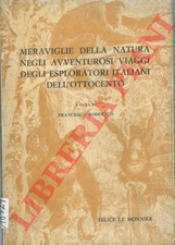 (RODOLICO Francesco) - Wonders of nature in the adventurous journeys of the and