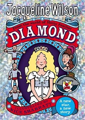 Diamond (Hetty Feather), Wilson, Jacqueline, Used; Good Book