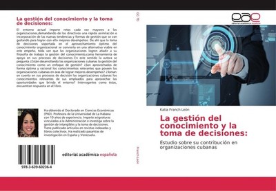 La gestión del conocimiento y la toma de decisiones: Katia Franch León