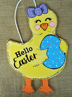 HELLO EASTER CHICK w/EGG SIGN Wall Art Door Hanger PLAQUE Seasonal Spring Decor