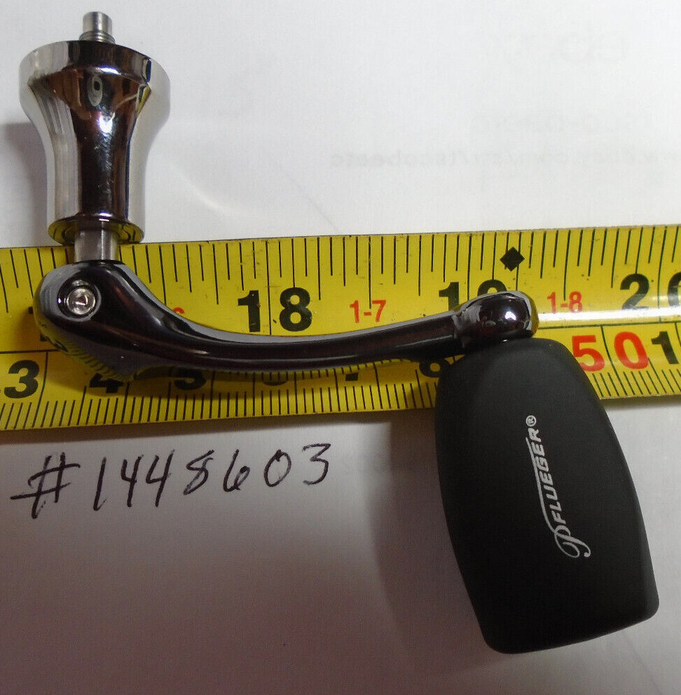 PFLUEGER reel (new) parts, HANDLE, #1448557, 1448579, 1448603