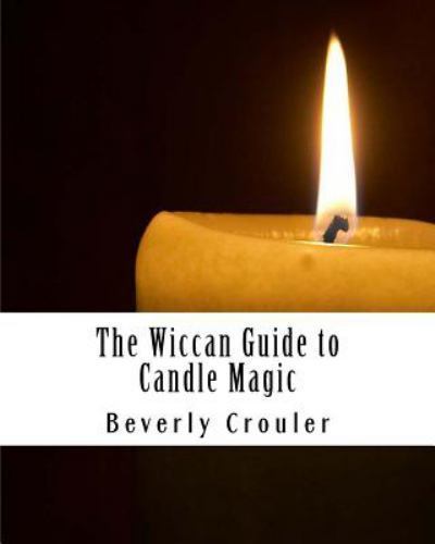 Wiccan Guide to Candle Magic by Roc Marten (2011, Trade Paperback) for ...